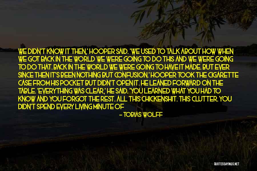 Laid To Rest Quotes By Tobias Wolff Laid To Rest Quotes By Tobias Wolff