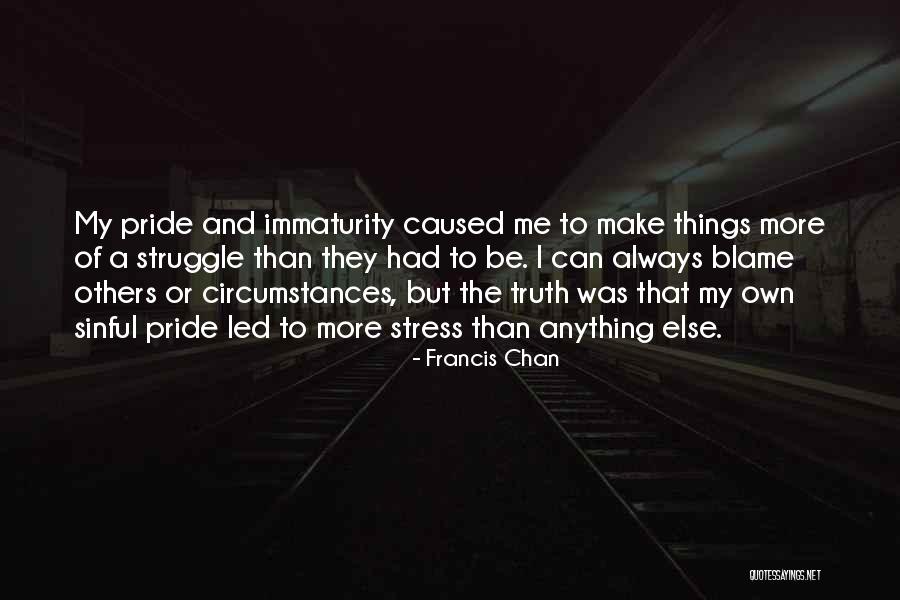 Laida Stilius Quotes By Francis Chan Laida Stilius Quotes By Francis Chan