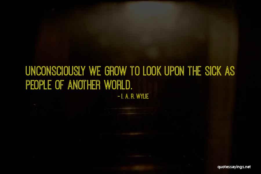 Laidback Foot Quotes By I. A. R. Wylie Laidback Foot Quotes By I. A. R. Wylie