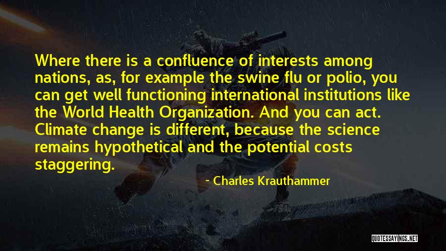 Laide Fowosere Quotes By Charles Krauthammer Laide Fowosere Quotes By Charles Krauthammer