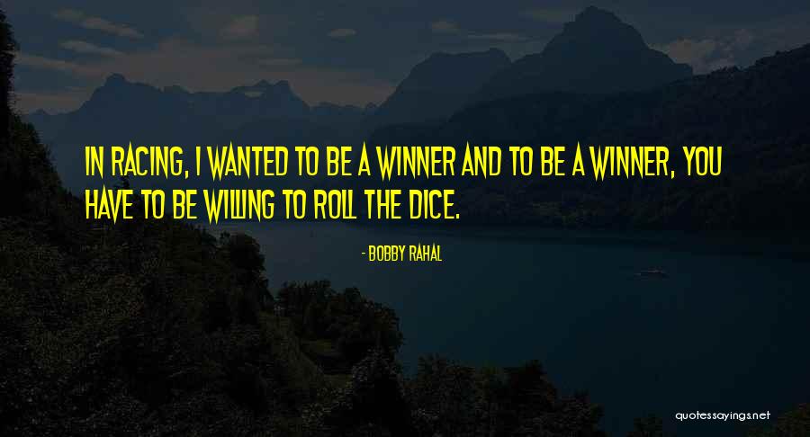 Laider Plastic Quotes By Bobby Rahal Laider Plastic Quotes By Bobby Rahal