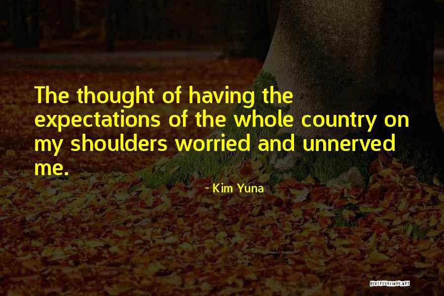 Laidler Physical Chemistry Quotes By Kim Yuna Laidler Physical Chemistry Quotes By Kim Yuna