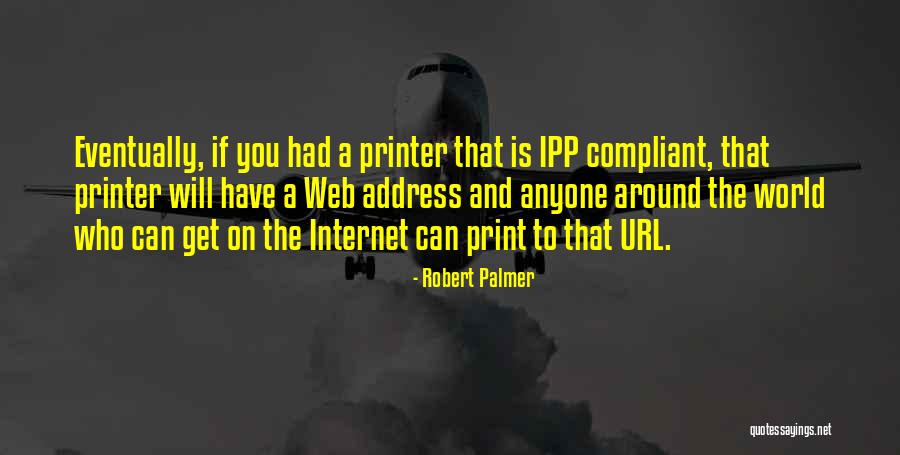 Laidley Management Quotes By Robert Palmer Laidley Management Quotes By Robert Palmer