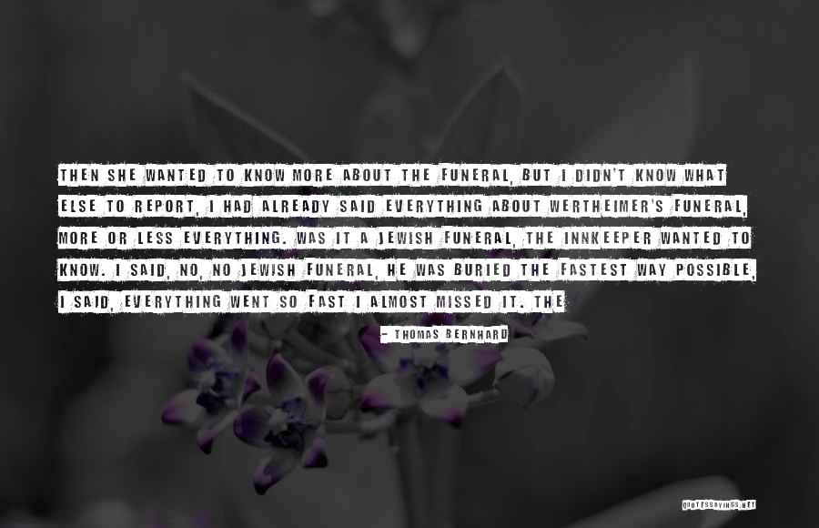 Laiglon Quotes By Thomas Bernhard Laiglon Quotes By Thomas Bernhard