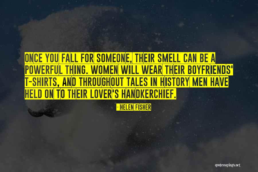 Laikinas Quotes By Helen Fisher Laikinas Quotes By Helen Fisher