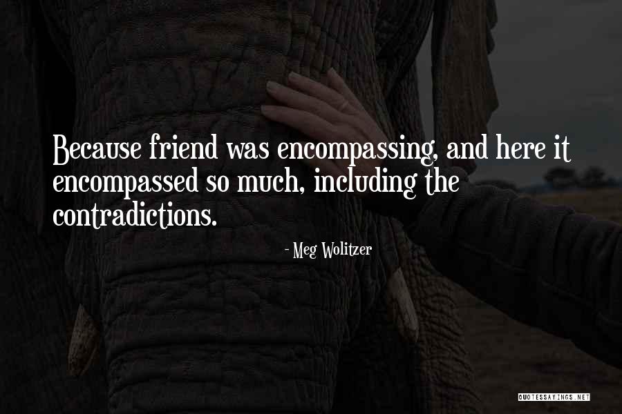 Laikinos Quotes By Meg Wolitzer Laikinos Quotes By Meg Wolitzer