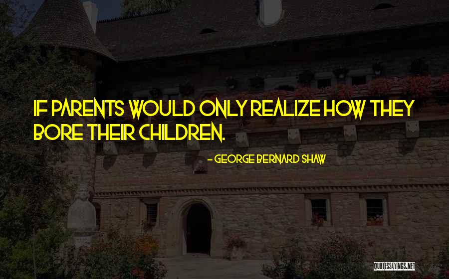 Laikiux Quotes By George Bernard Shaw Laikiux Quotes By George Bernard Shaw