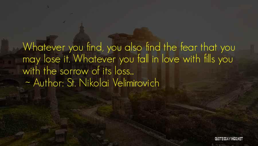 Laikoski Quotes By St. Nikolai Velimirovich Laikoski Quotes By St. Nikolai Velimirovich