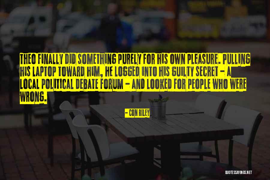 Laikrastis Respublika Quotes By Con Riley Laikrastis Respublika Quotes By Con Riley