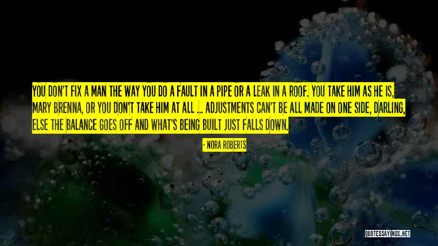 Laikytis Quotes By Nora Roberts Laikytis Quotes By Nora Roberts