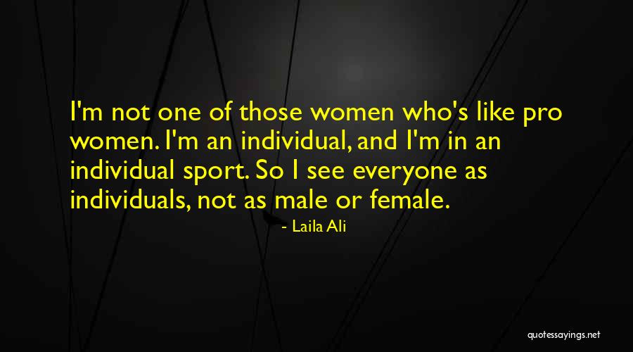 Laila Ali Quotes 1018247