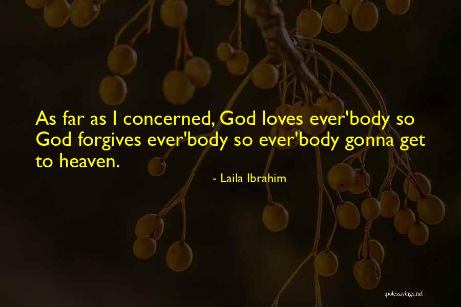 Laila Ibrahim Quotes 313122