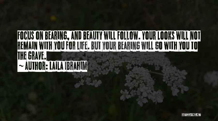 Laila Ibrahim Quotes 502359