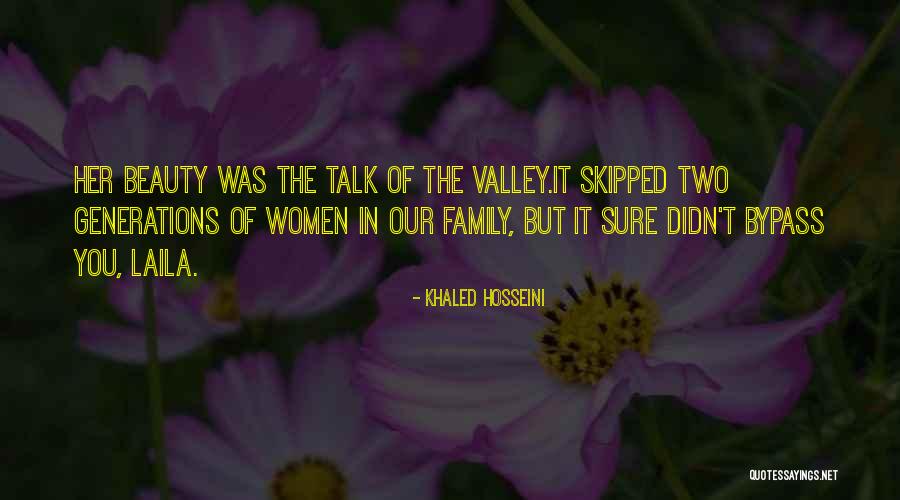 Laila Quotes By Khaled Hosseini