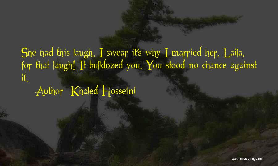 Laila Quotes By Khaled Hosseini Laila Quotes By Khaled Hosseini