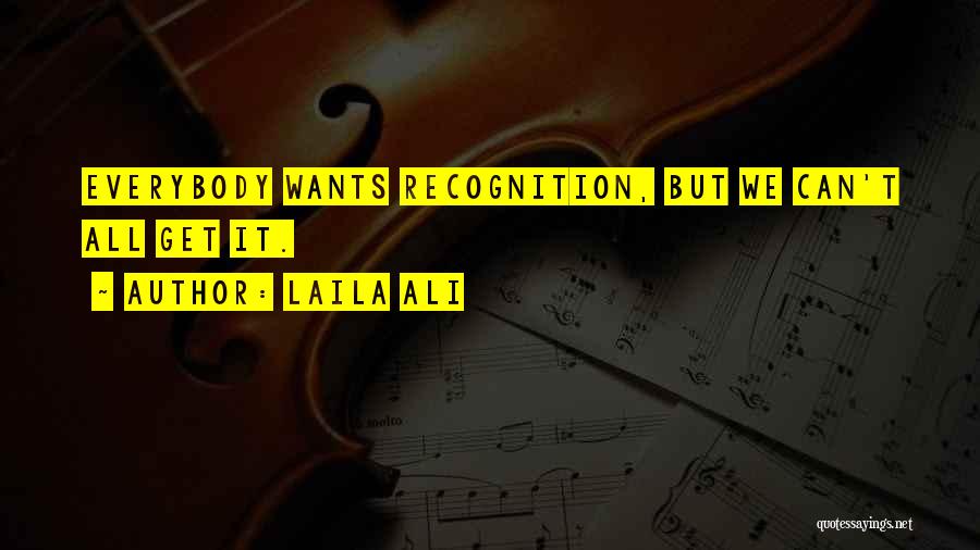 Laila Quotes By Laila Ali