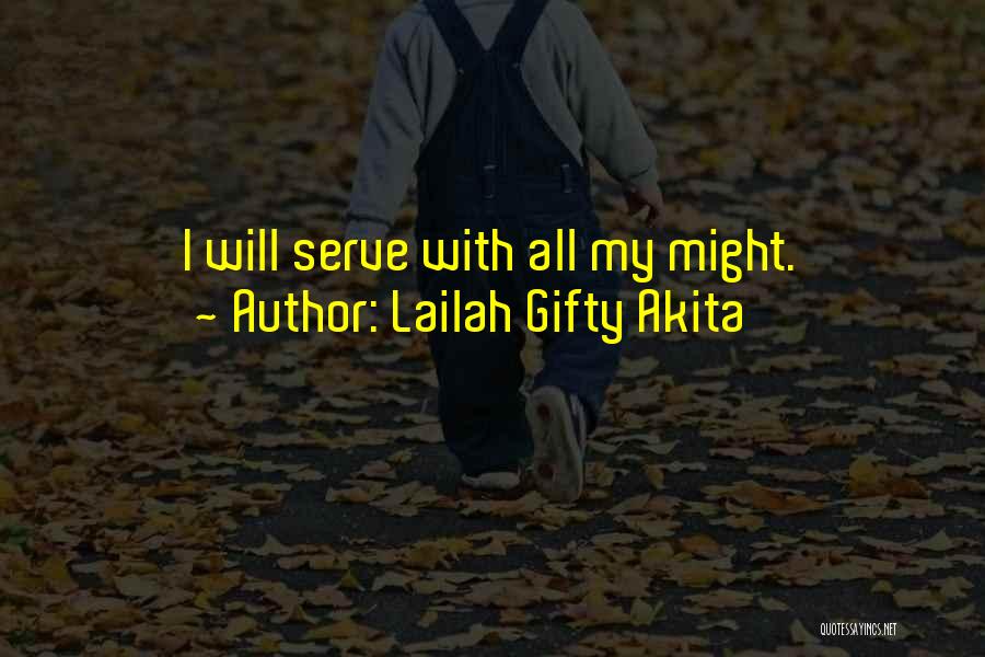 Laila Quotes By Lailah Gifty Akita