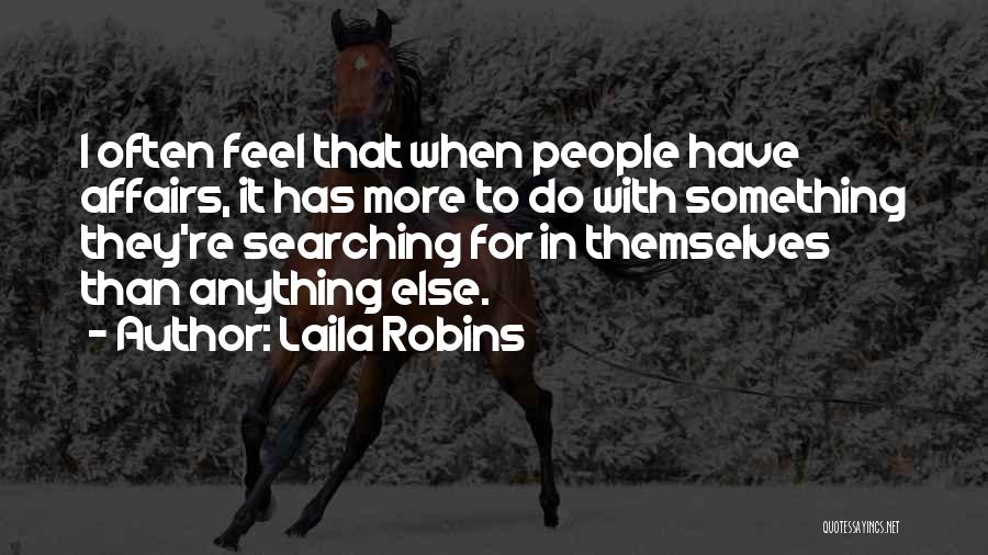 Laila Robins Quotes 1613788