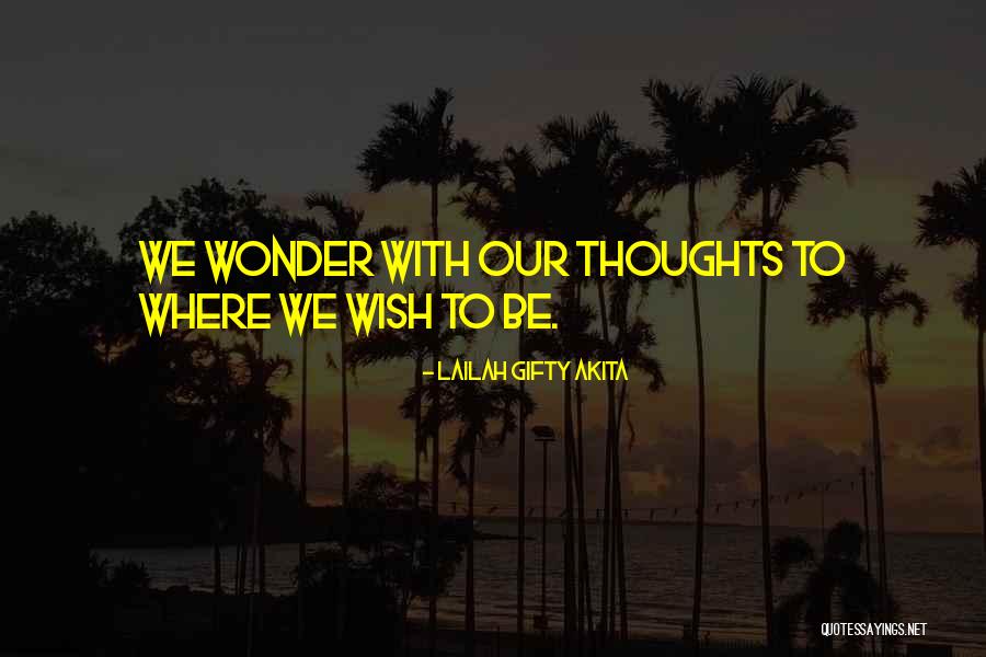 Lailah Gifty Akita Affirmation Quotes By Lailah Gifty Akita