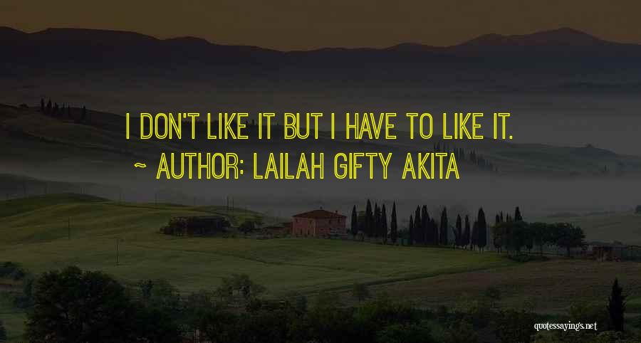 Lailah Gifty Akita Quotes 249835