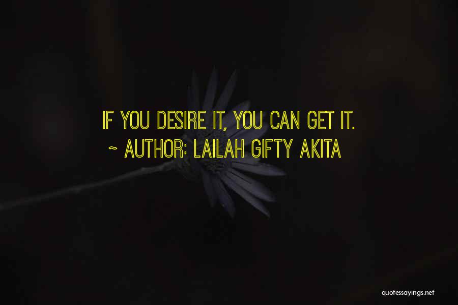 Lailah Gifty Akita Quotes 254959