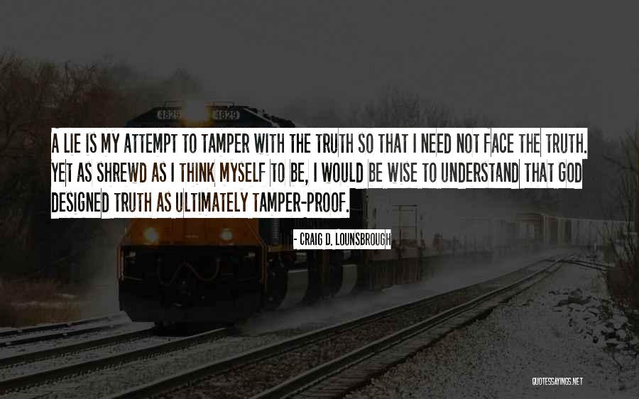 Lailat Al Miraj Quotes By Craig D. Lounsbrough Lailat Al Miraj Quotes By Craig D. Lounsbrough