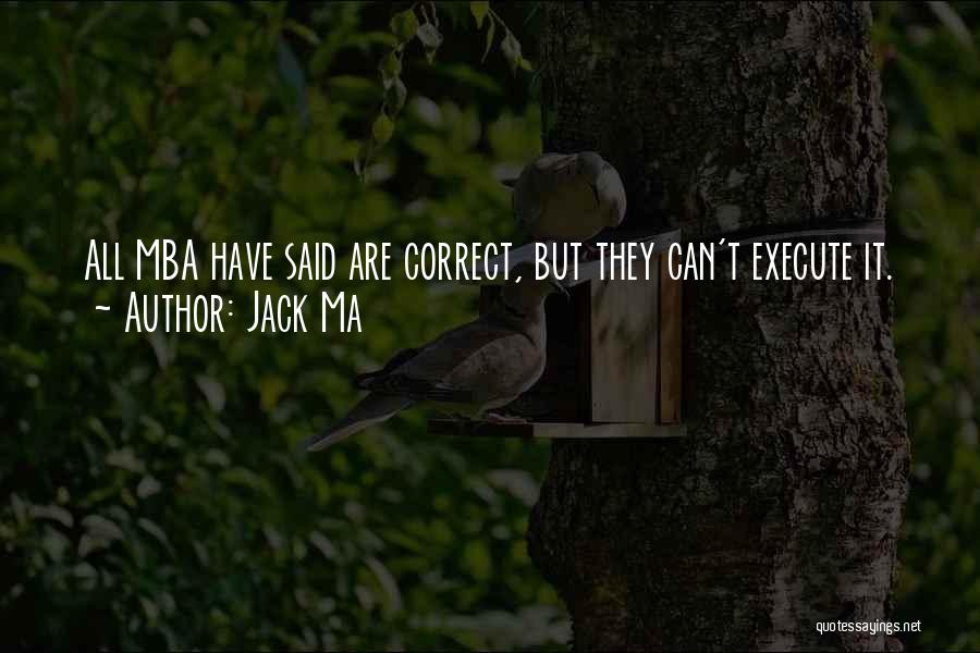 Laima Obgyn Quotes By Jack Ma