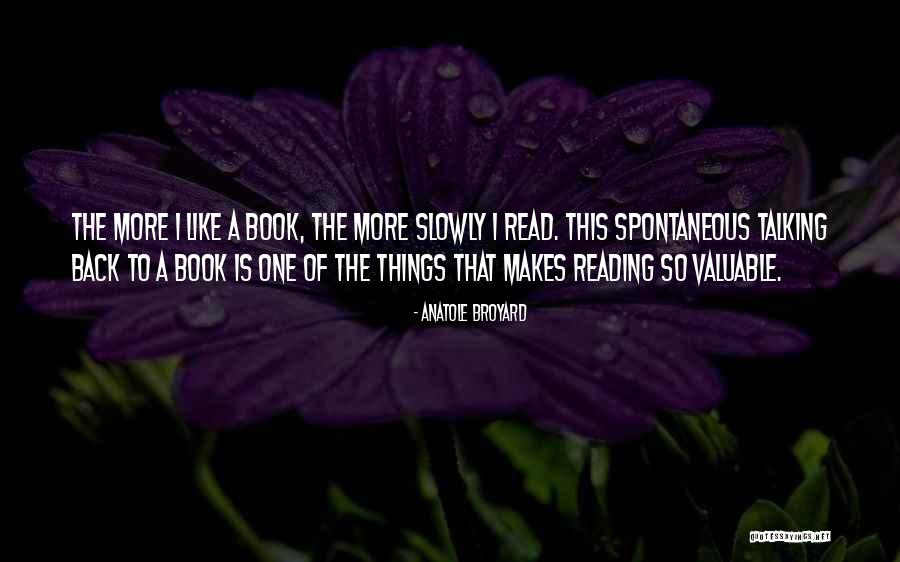 Laimek Quotes By Anatole Broyard Laimek Quotes By Anatole Broyard