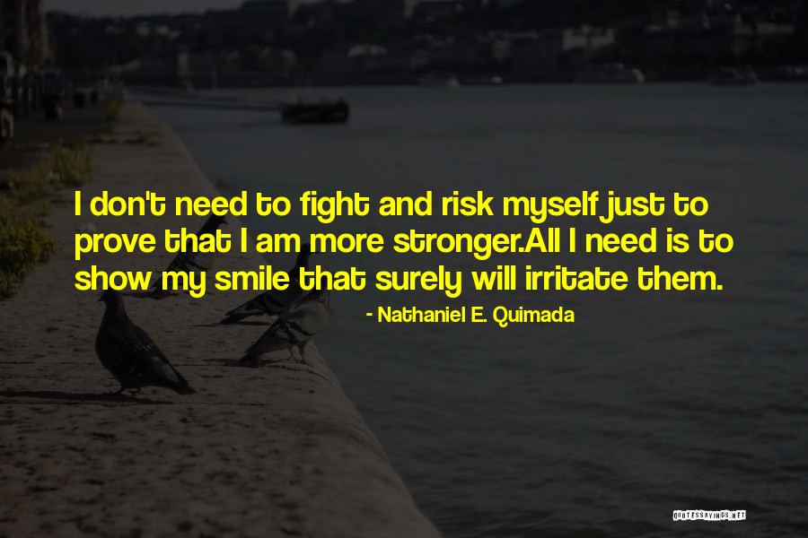 Laimiss Quotes By Nathaniel E. Quimada Laimiss Quotes By Nathaniel E. Quimada