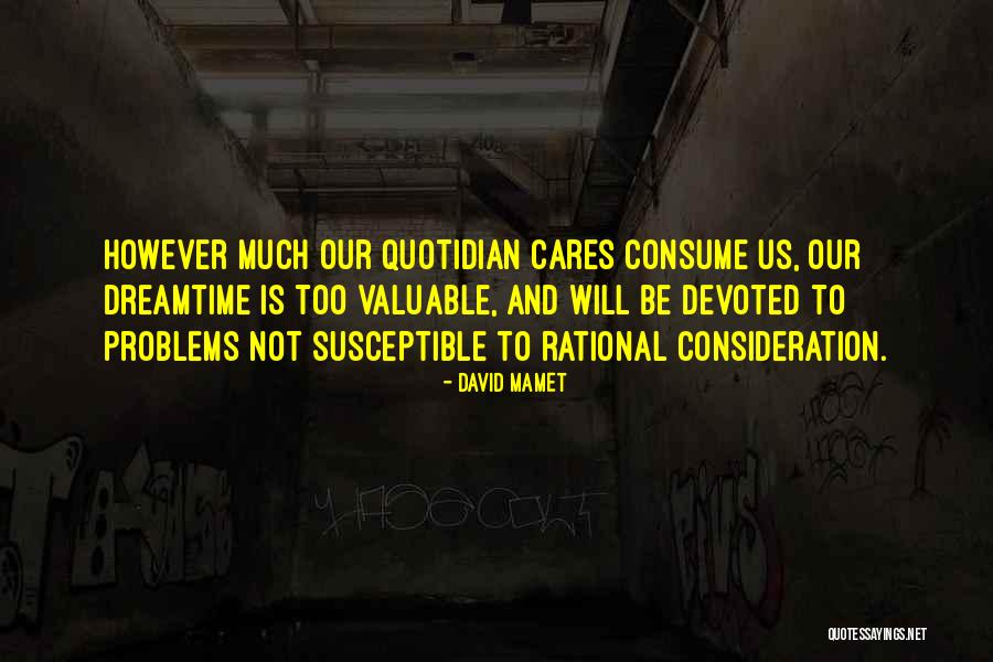 Laimutis Ragulskis Quotes By David Mamet Laimutis Ragulskis Quotes By David Mamet