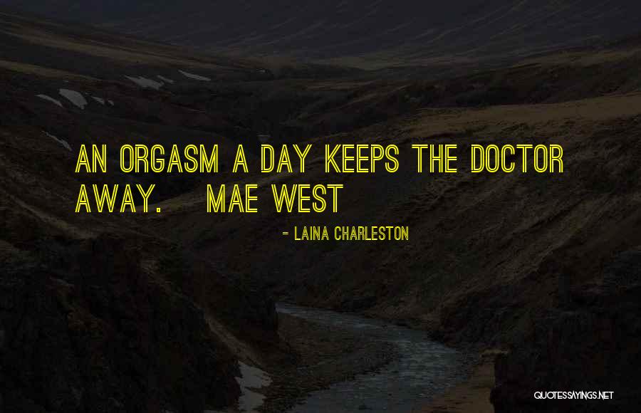 Laina Charleston Quotes 1884304 Laina Charleston Quotes 1884304