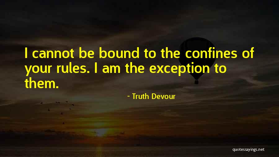 Lainee Moses Quotes By Truth Devour Lainee Moses Quotes By Truth Devour