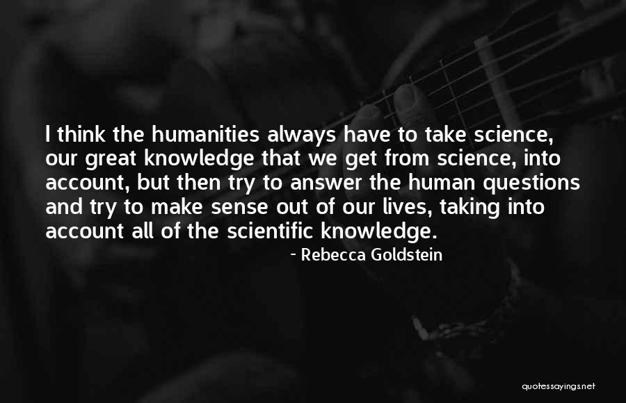 Lainerleiker Quotes By Rebecca Goldstein Lainerleiker Quotes By Rebecca Goldstein