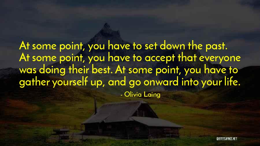 Laing Quotes By Olivia Laing Laing Quotes By Olivia Laing