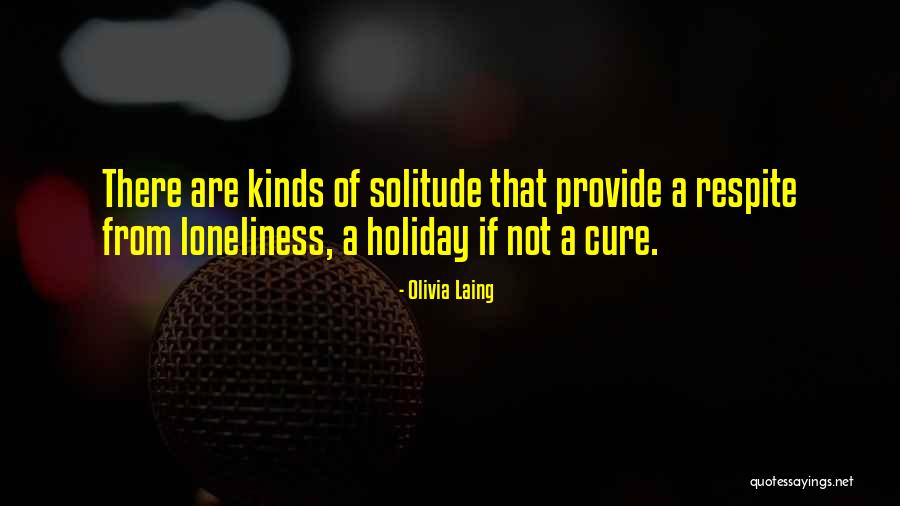 Laing Quotes By Olivia Laing Laing Quotes By Olivia Laing