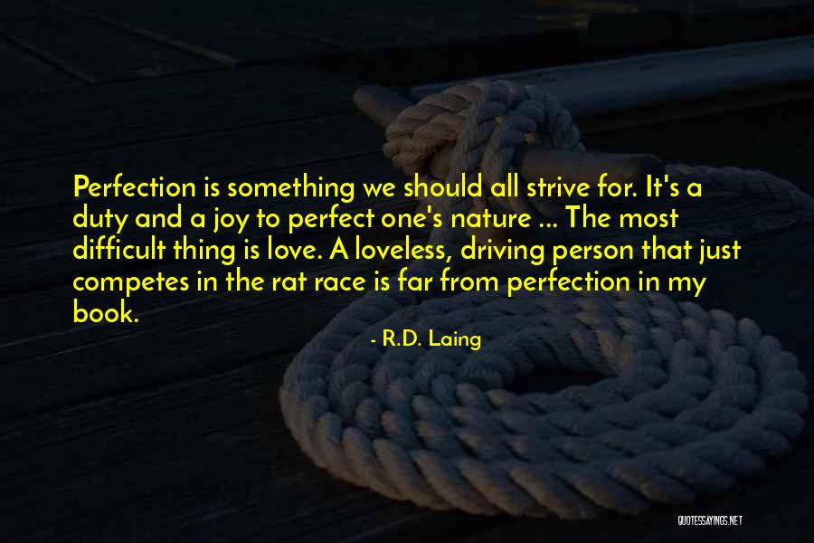 Laing Quotes By R.D. Laing Laing Quotes By R.D. Laing