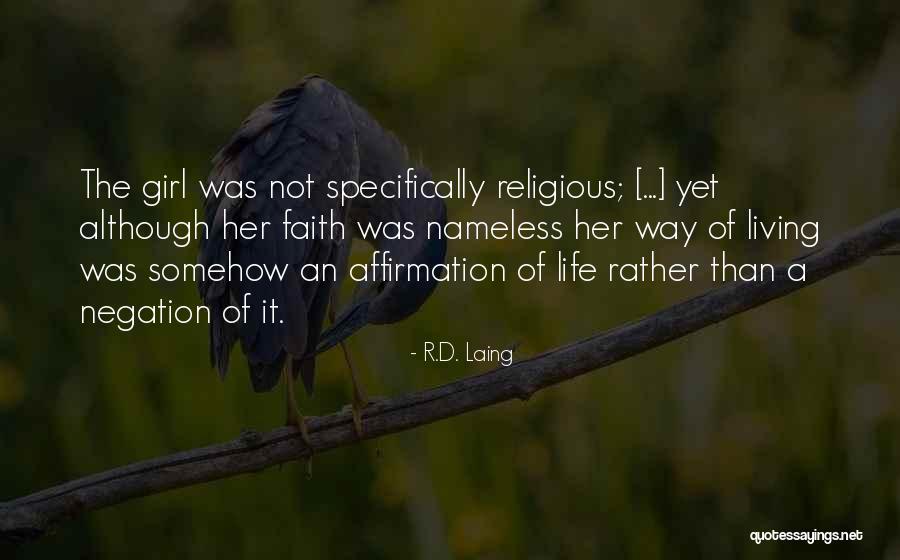 Laing Quotes By R.D. Laing Laing Quotes By R.D. Laing