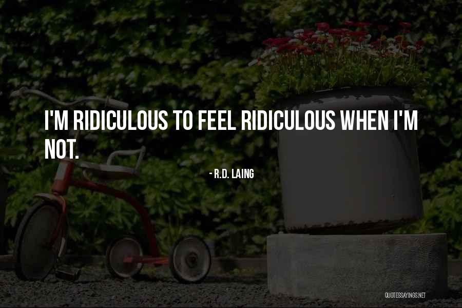 Laing Quotes By R.D. Laing Laing Quotes By R.D. Laing