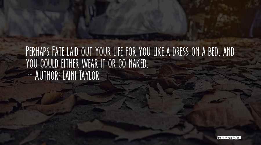 Laini Taylor Quotes 279301