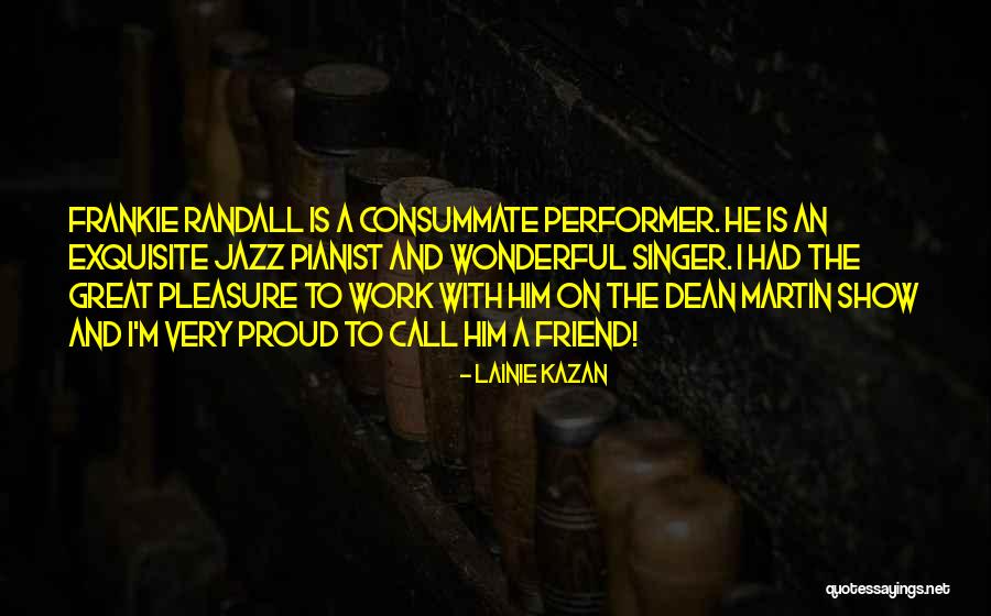 Lainie Kazan Quotes 1491687 Lainie Kazan Quotes 1491687