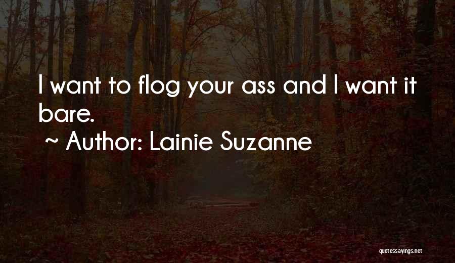 Lainie Suzanne Quotes 1813173