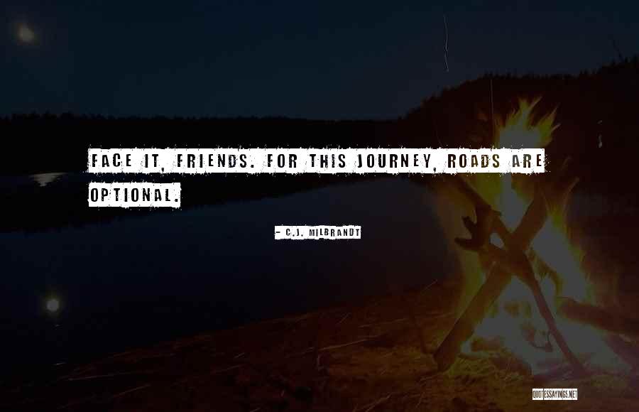 Lainox Quotes By C.J. Milbrandt Lainox Quotes By C.J. Milbrandt