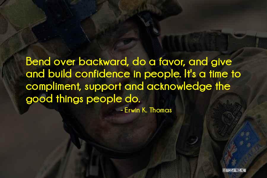 Laintal Quotes By Erwin K. Thomas Laintal Quotes By Erwin K. Thomas