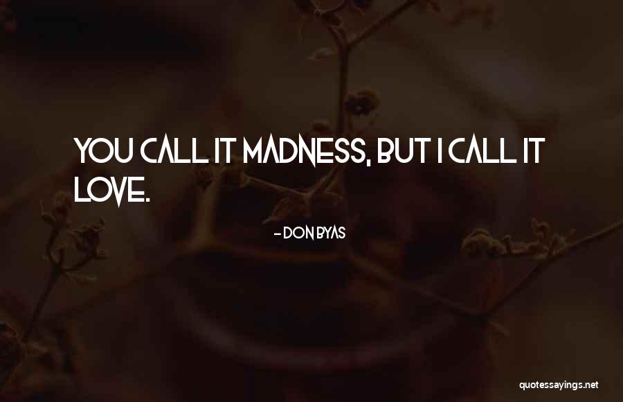 Laipage Quotes By Don Byas Laipage Quotes By Don Byas