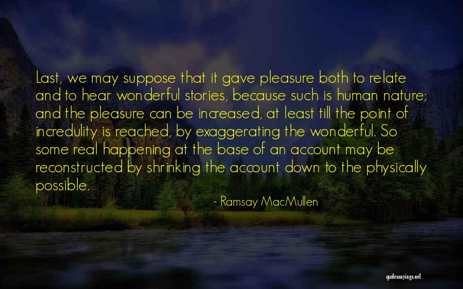 Laipala Quotes By Ramsay MacMullen Laipala Quotes By Ramsay MacMullen