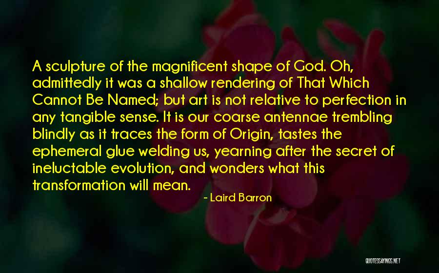 Laird Barron Quotes 1006727