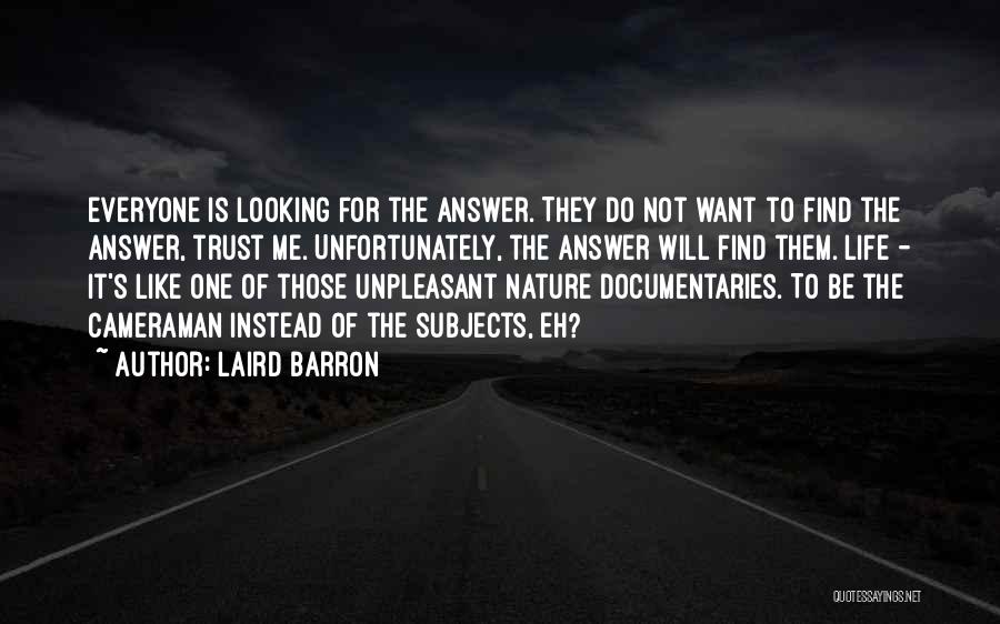 Laird Barron Quotes 226984