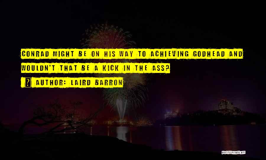 Laird Barron Quotes 605475