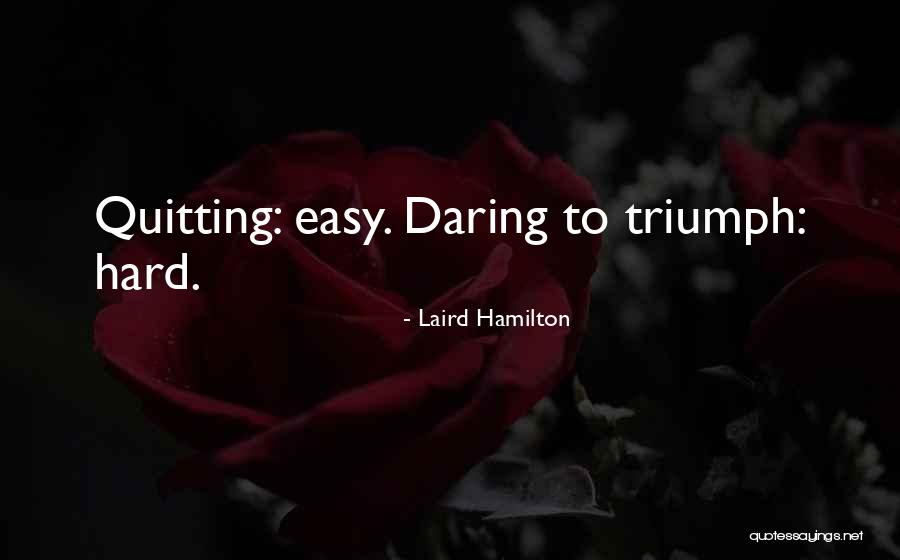 Laird Hamilton Quotes 2162899 Laird Hamilton Quotes 2162899