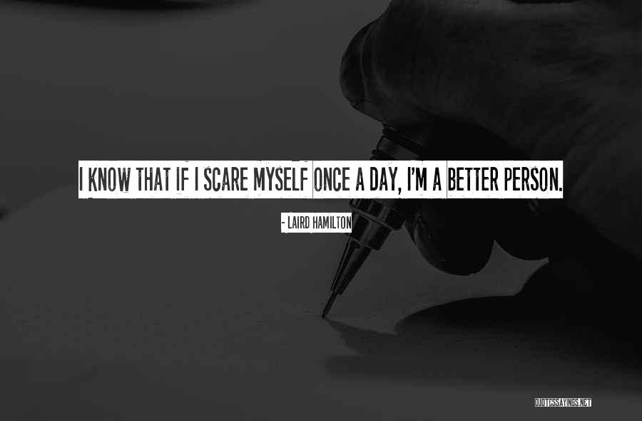 Laird Hamilton Quotes 2190253 Laird Hamilton Quotes 2190253